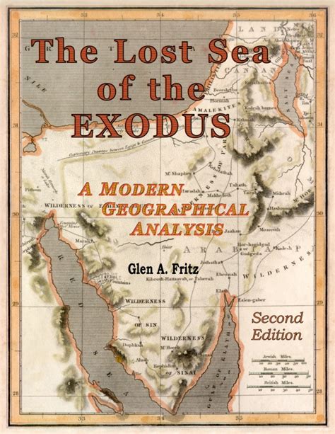 The Lost Sea Of The Exodus Book By Glen A Fritz Phd
