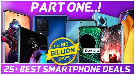 25 Best Smartphone Deals In Flipkart Big Billion Days Sale