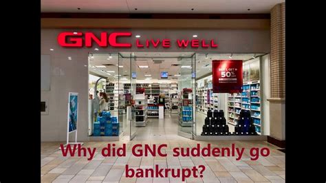 Why Did Gnc Suddenly Go Bankrupt Youtube