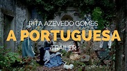 The Portuguese Woman (A Portuguesa) - Rita Azevedo Gomes Film Trailer ...