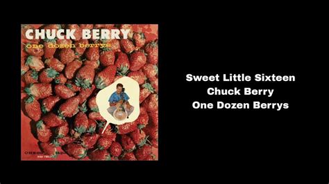 Sweet Little Sixteen 1958 Youtube