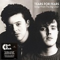 Tears For Fears - Songs From The Big Chair: 2014 Remastered Edition ...