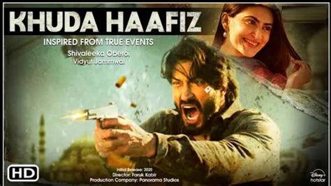 khuda hafiz movie official trailer । vidyut jammwal । shivaleeka oberai । khuda hafiz full movie