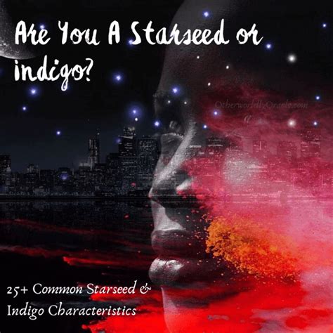 Signs And Characteristics Of Starseeds And Indigo Children Romans 12 2