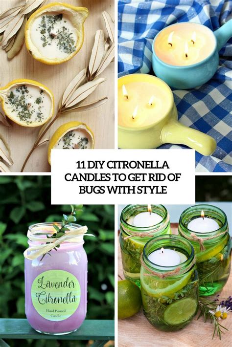 11 Diy Citronella Candles To Get Rid Of Bugs With Style Shelterness