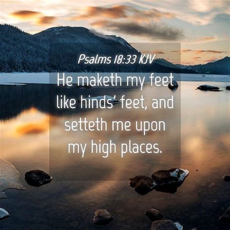 Psalms 1833 Kjv He Maketh My Feet Like Hinds Feet And Setteth