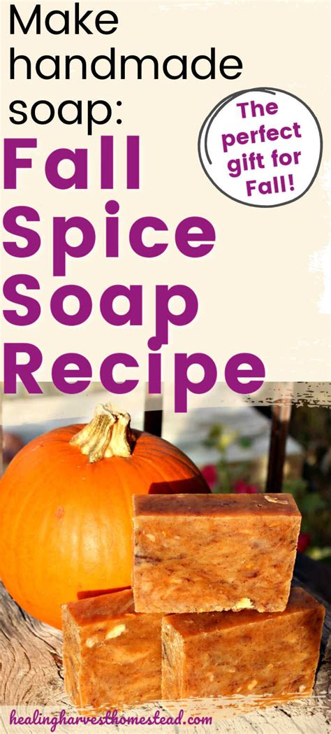 How To Make Fall Spice Natural Handmade Soap A Recipe With Orange