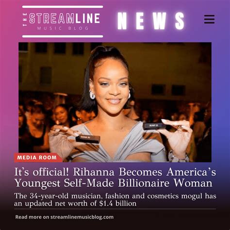 Its Official Rihanna Becomes Americas Youngest Self Made Billionaire