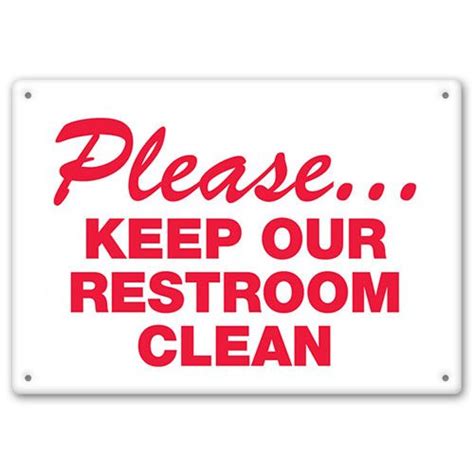 Please Keep Our Restroom Clean