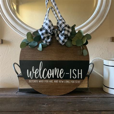 Round Painted Welcome Wooden Sign Welcome Ish Front Porch Etsy