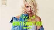 Pixie Lott ft. Stylo G - Won't Forget You (Mandal & Forbes Radio Edit ...