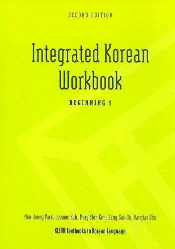 Integrated Korean Workbook Beginning 1 2nd Edition Klear Textbooks