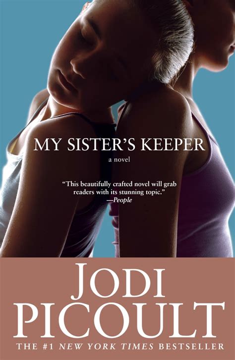 My Sisters Keeper By Jodi Picoult Books Like Big Little Lies Popsugar Entertainment Photo 3