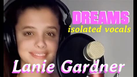 Dreams Fleetwood Mac Lanie Gardner Isolated Vocals Youtube