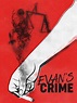 Evan's Crime - Movie Reviews