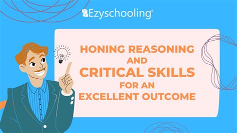 Honing Reasoning And Critical Skills For An Excell