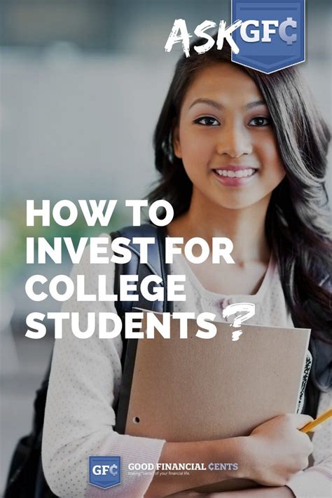 How To Invest For College Students And Make Your 1st Million