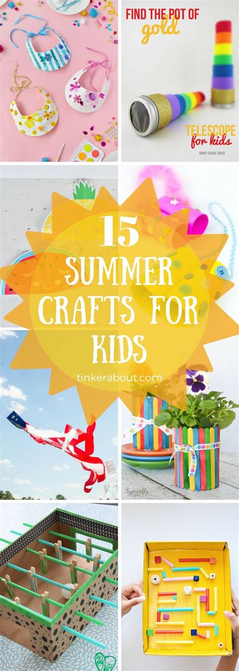 15 Creative Summertime Crafts For Kids That Are Super Fun Kids Crafts