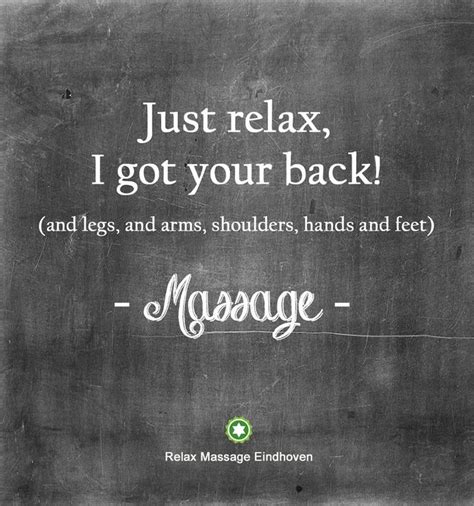79 Best Relax And Massage Quotes Images On Pinterest Massage Quotes