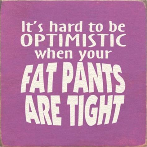 Funny Quotes On Being Fat Quotesgram