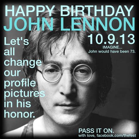 Happy Birthday John Lennon Happy Birthday John Im With The Band