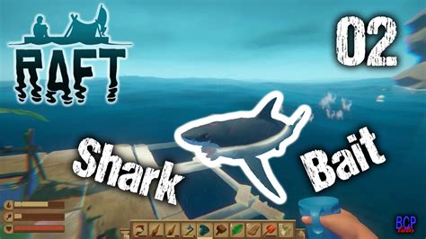 Shark Bait Raft 02 Youtube