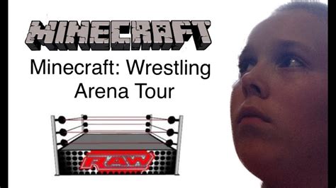 Minecraft Wrestling Arena Tour Youtube