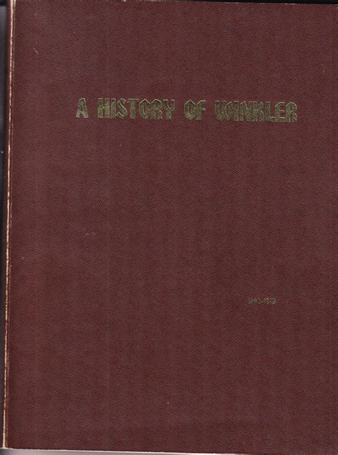 A History Of The Town Of Winkler Manitoba Par Brown Frank Very Good