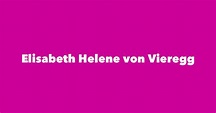 Elisabeth Helene von Vieregg - Spouse, Children, Birthday & More