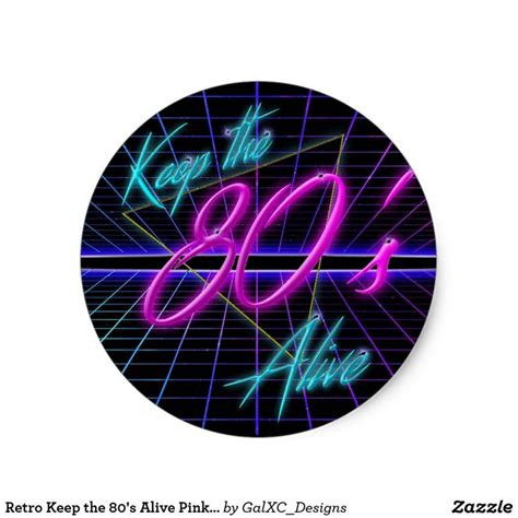 Retro Keep The 80s Alive Pink And Purple Neon Classic Round Sticker
