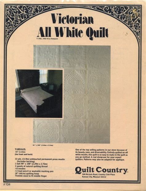 Victorian All White Quilt Pattern Quilt Country 104