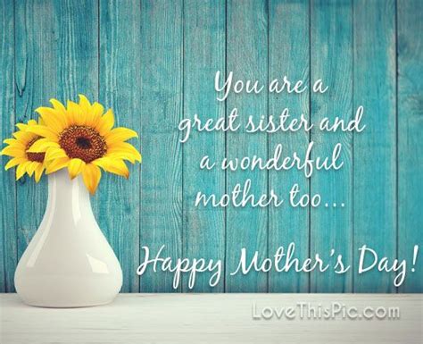 You Are A Great Sister Memory Mom Wishes Sister Mother Heaven Grandma Happy Mothers Day Mother