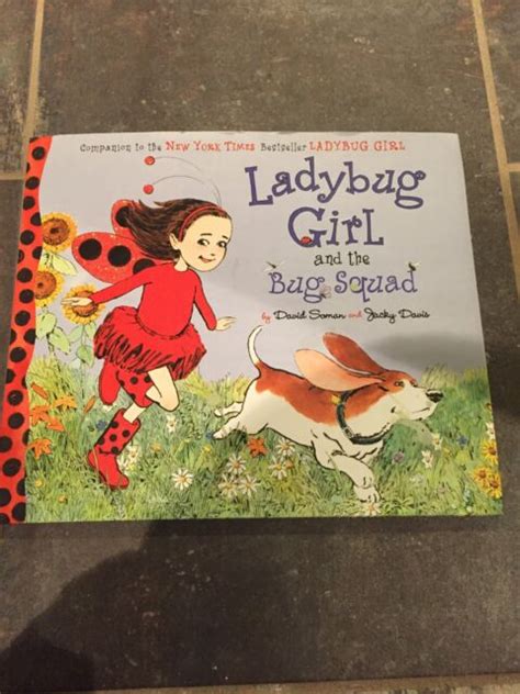 Ladybug Girl Ladybug Girl And The Bug Squad By Jacky Davis And David
