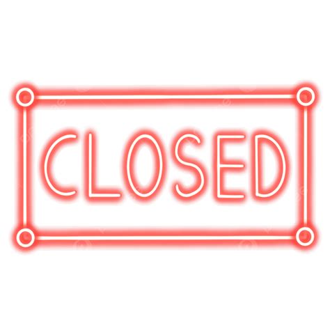 Closed Neon Png Image Neon Sign Closed Text Closed Neon Sign Cafe Png Image For Free Download