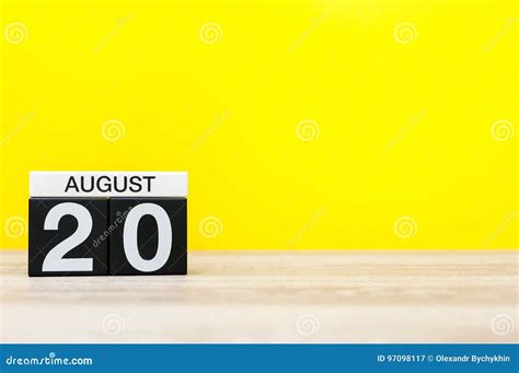 August 20th Image Of August 20 Calendar On Yellow Background With