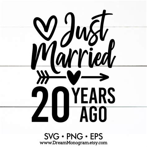 Just Married 20 Years Ago Svg 20 Years Wedding Anniversary Etsy