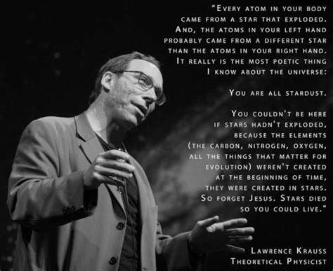 Forget Jesus Stars Died So You Could Live Lawrence Krauss Atheism