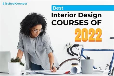 Top 6 Interior Design Courses In 2022 Blog Hồng