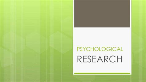 Psychological Research Powerpoint Slides Learnpick India