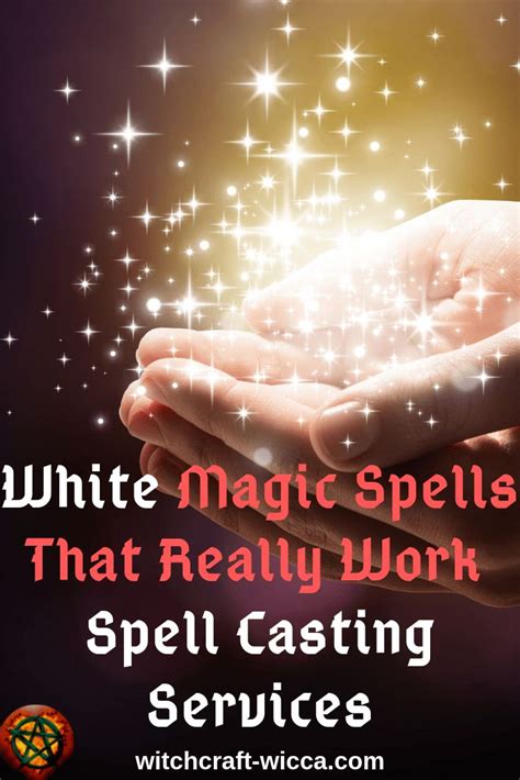 White Magic Spells That Really Work Spell Casting Services Wicca