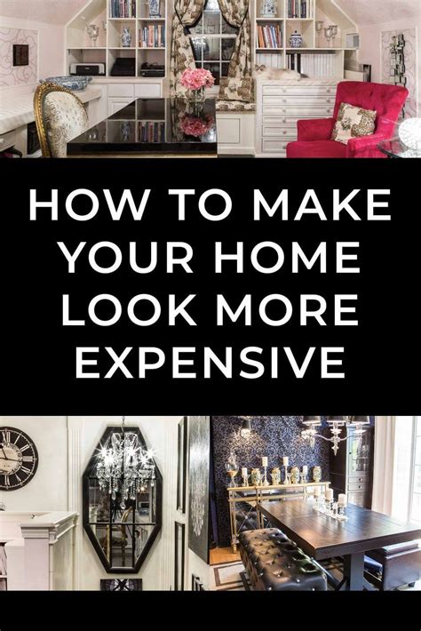 10 easy ways to make your house look more expensive updating house home upgrades expensive