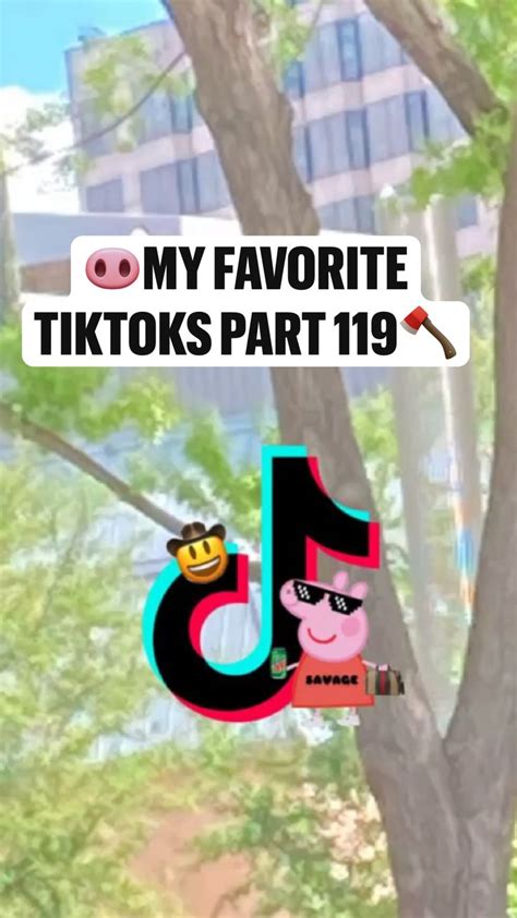 🐽my Favorite Tiktoks Part 119🪓 An Immersive Guide By 𝔸𝕞𝕪💖𝕊𝕙𝕖𝕣𝕓𝕖𝕣𝕥