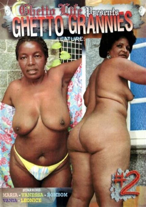 Ghetto Grannies Streaming Video At Elegant Angel With Free Previews