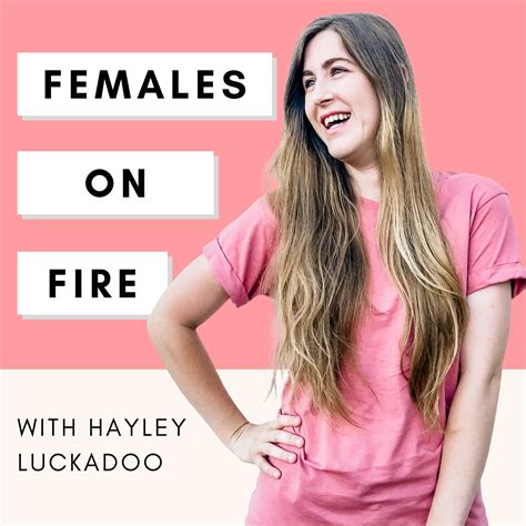 Females On Fire Podcast Listen Via Stitcher For Podcasts