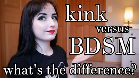 Kink Vs Bdsm Whats The Difference Youtube