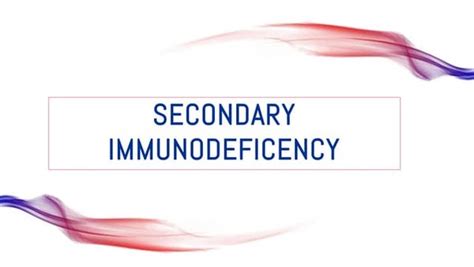 19002 Primary Immunodeficiency Diseases