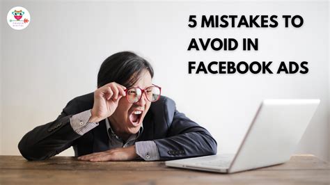Crunch Digital 5 Mistakes To Avoid In Facebook Ads