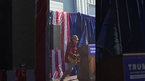 Ted Nugent At A Trump Rally YouTube