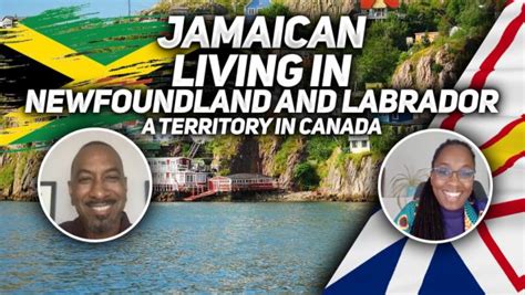 Whats It Like Being A Jamaican Living In Newfoundland And Labrador