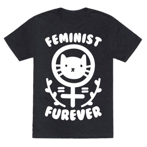 HUMAN - Feminist Furever - Clothing | Tee